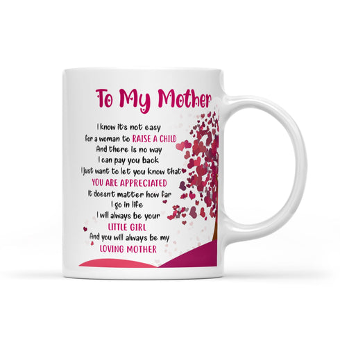 Mom I Know Its Not Easy Mug Gift For Mom From Daughter