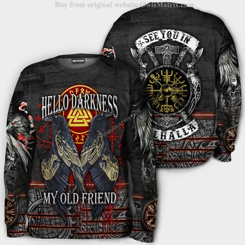 Viking hello darkness my old friend - Hoodie - HOOD01NGA100921