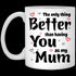 Awesome Idea For Mother The Only Thing Mug - Famh