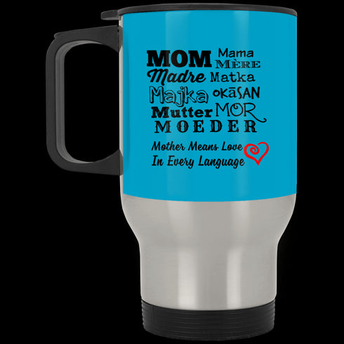 Mother Means Love In Every Language Mug Gift For Mom