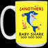 Another Baby Shark Doo Doo Doo Mug Gift For Mom