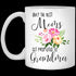 Gift For Grandma Only Best Moms Get Promoted To Grandma Mug