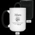 Mom You Always Be The First Woman I Ever Loved Mug Gift For Mom