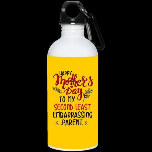 Happy Mother's Day To My Second Least Embarrassing Parent Mug Gift For Mom