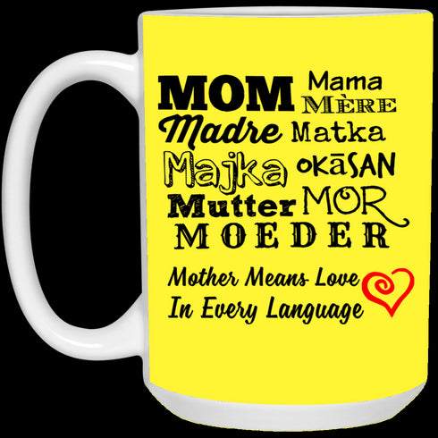 Mother Means Love In Every Language Mug Gift For Mom
