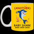 Another Baby Shark Doo Doo Doo Mug Gift For Mom