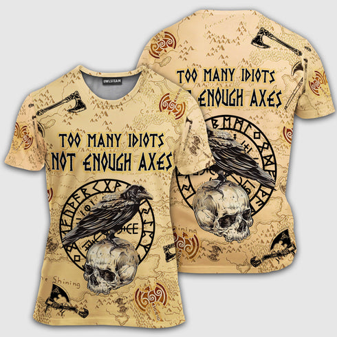 Viking Too Many Idiots Not Enough - Hoodie - HOOD14NVC150921